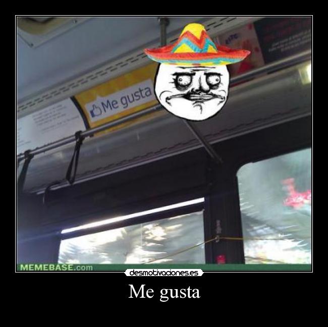 Me gusta - 