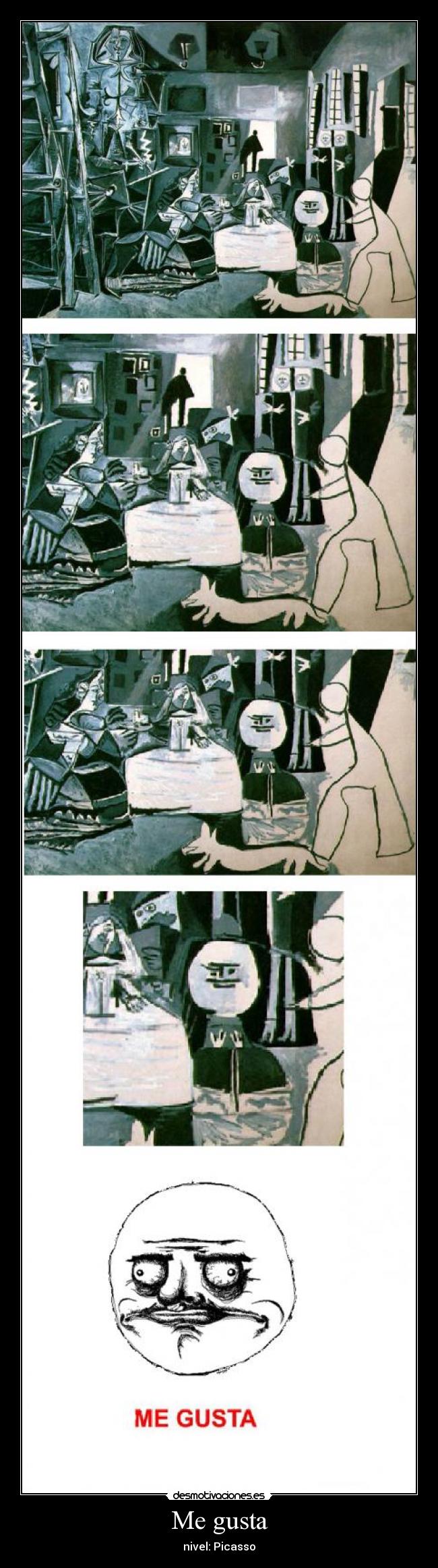 Me gusta - nivel: Picasso