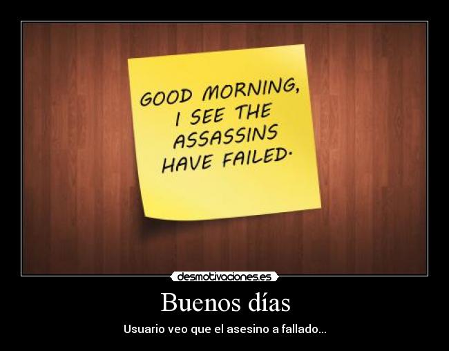 carteles buenos dias desmotivaciones