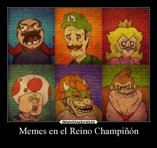 Memes en el Reino Champiñón -