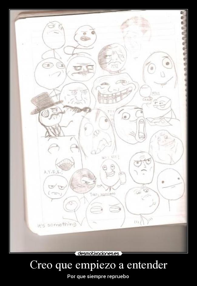Creo que empiezo a entender - Por que siempre repruebo