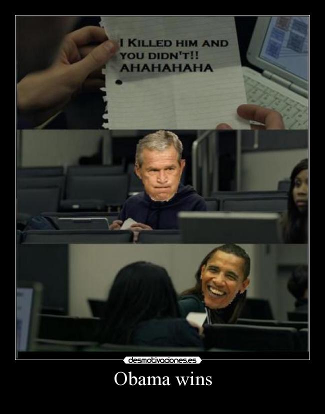Obama wins - 