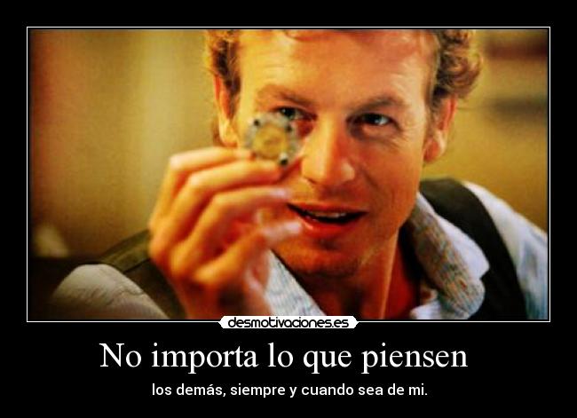 No importa lo que piensen  - 