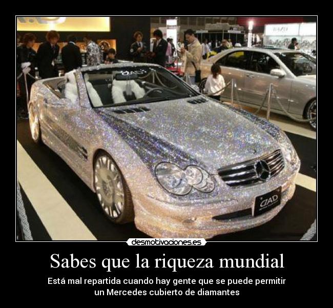 Sabes que la riqueza mundial - 