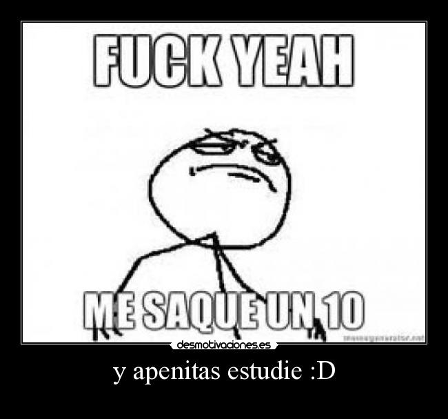 y apenitas estudie :D -