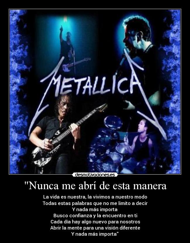 Nunca me abrí de esta manera -