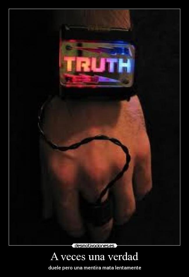 A veces una verdad -