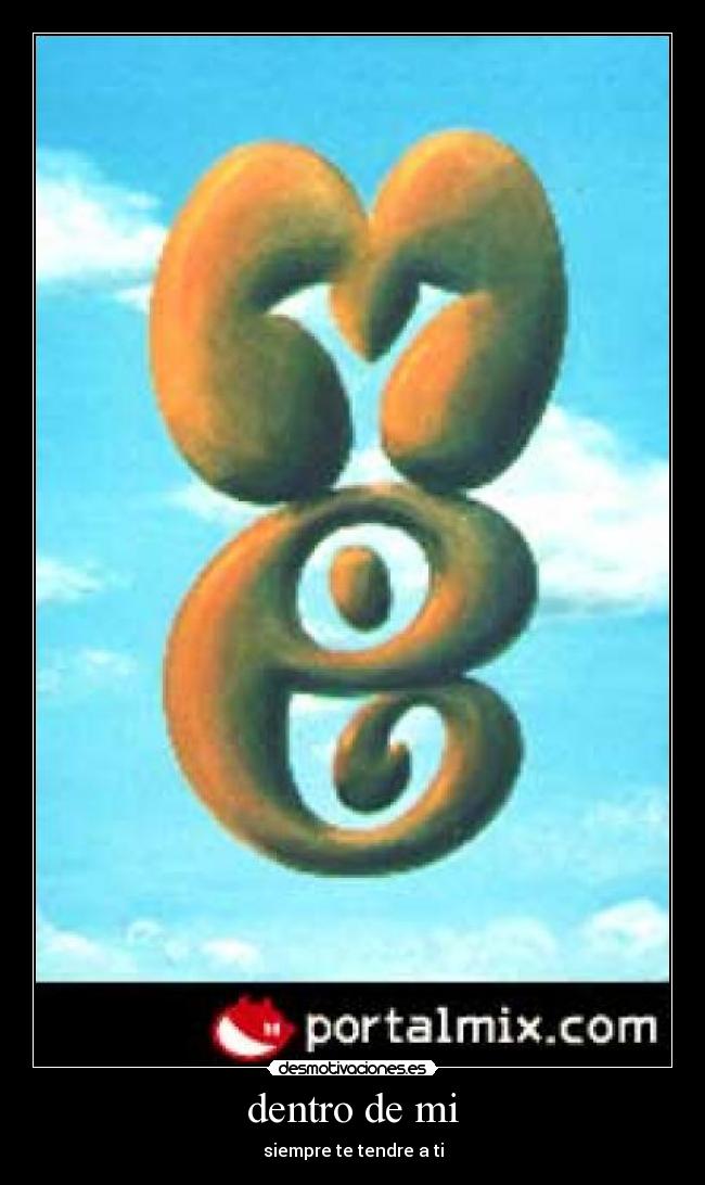 dentro de mi -