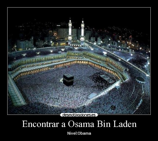 Encontrar a Osama Bin Laden - Nivel:Obama