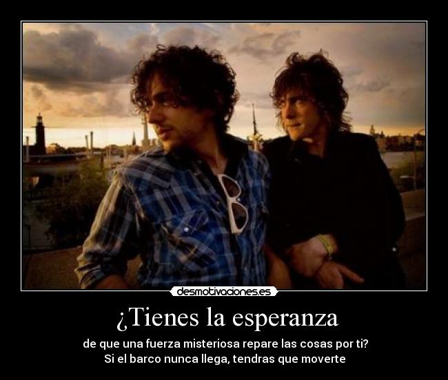  ¿Tienes la esperanza - 