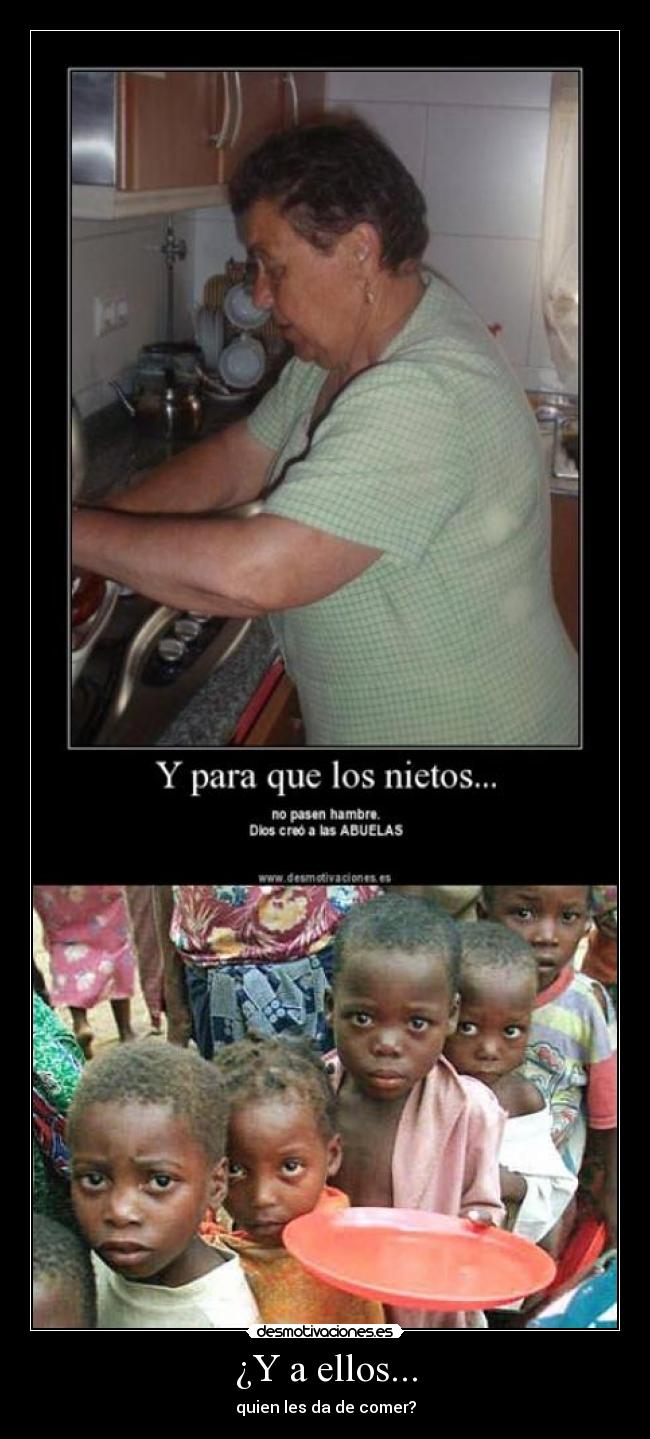 ¿Y a ellos... - 