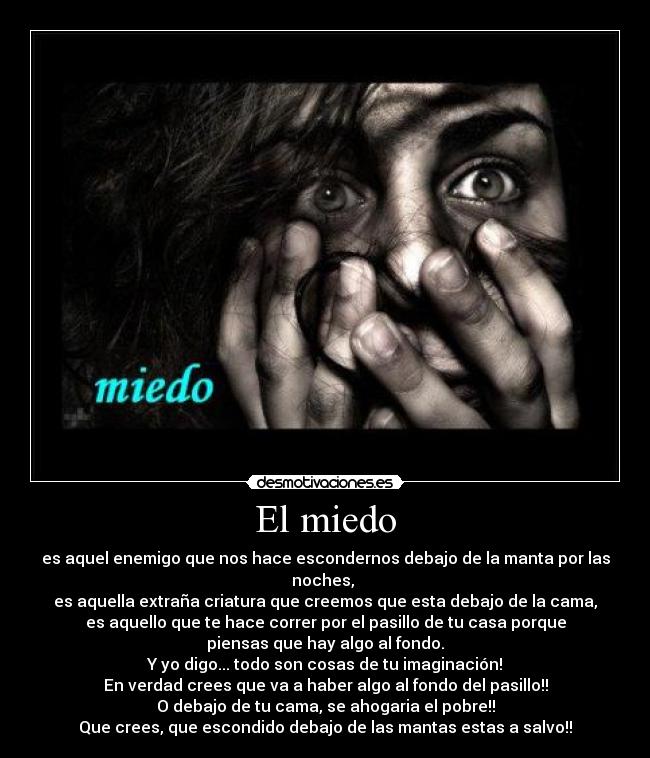 El miedo -