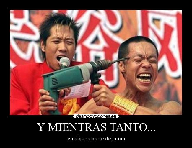 Y MIENTRAS TANTO... -