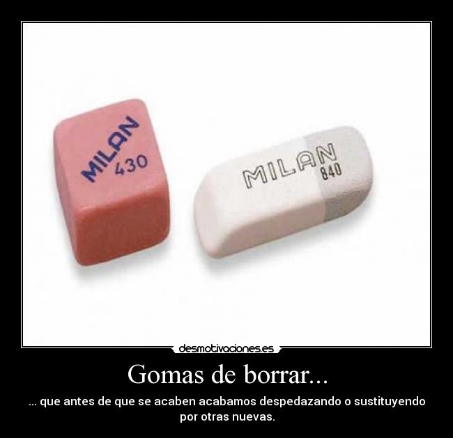 Gomas de borrar... - 