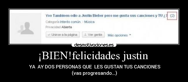 ¡BIEN!felicidades justin -