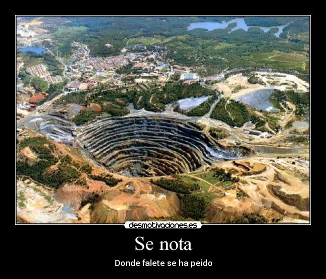 Se nota - Donde falete se ha peido