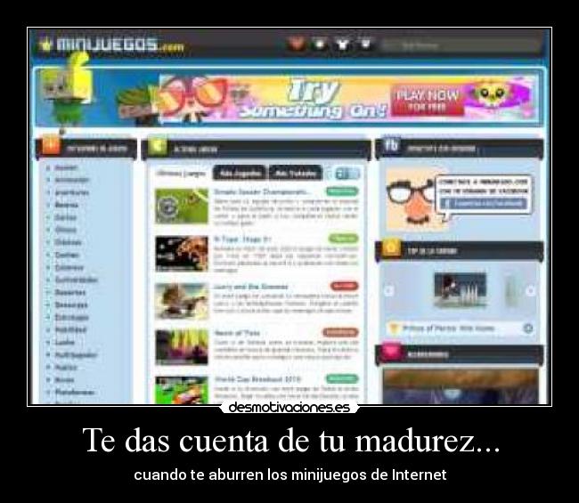 Te das cuenta de tu madurez... - cuando te aburren los minijuegos de Internet