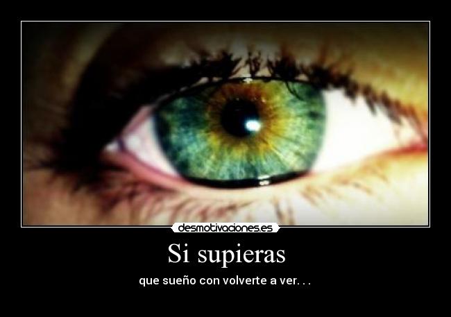 Si supieras -