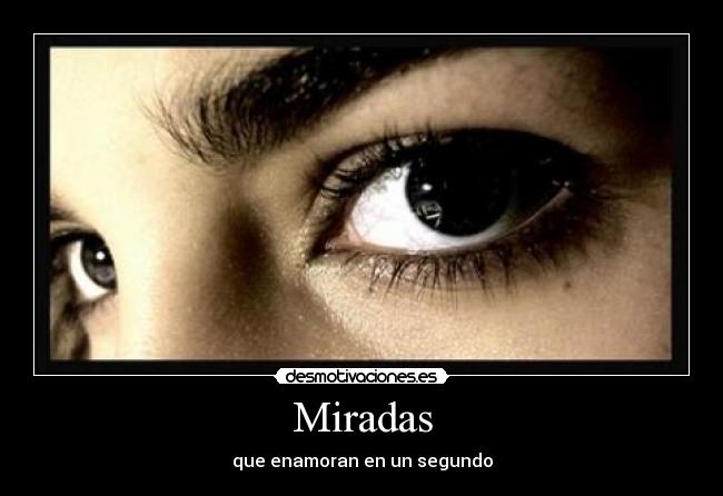 Miradas -