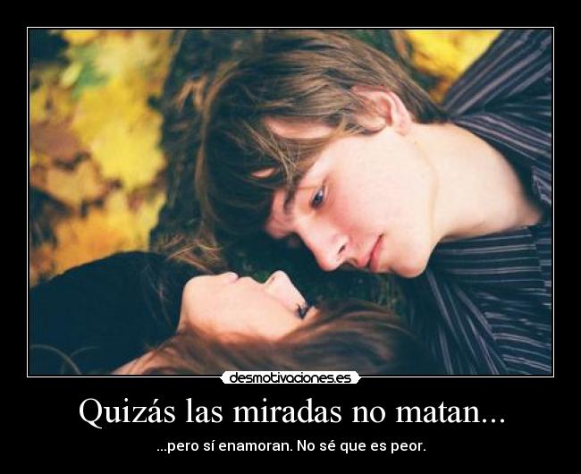 Imagenes Tristes Que Matan | quiz 225 s las miradas no matan desmotivaciones Imagenes Tristes Que Matan | quiz 225 s las miradas no matan desmotivaciones