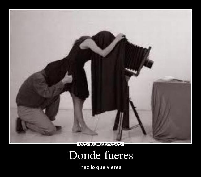 Donde fueres - 