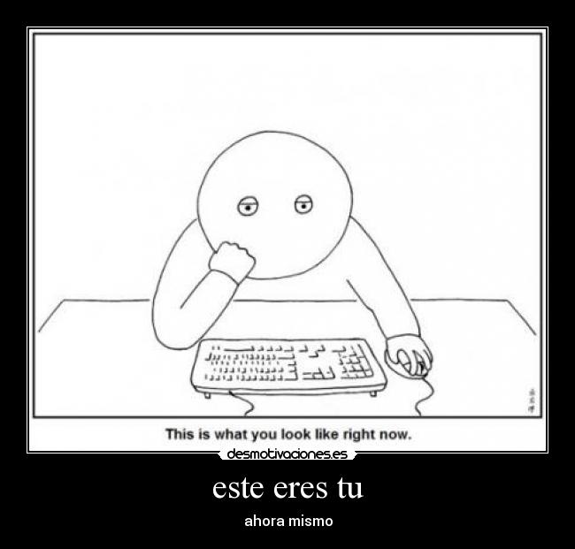 carteles computadoraabuuridoespejorealidad desmotivaciones