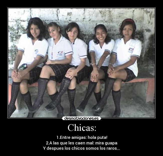 Chicas: -