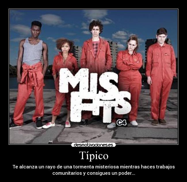 carteles tipico misfits rayo tormenta misteriosa poder desmotivaciones