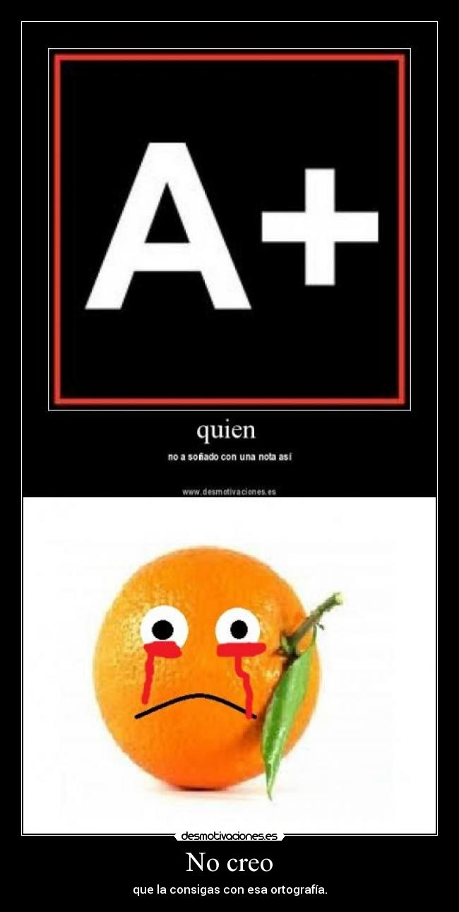 carteles naranja desmotivaciones