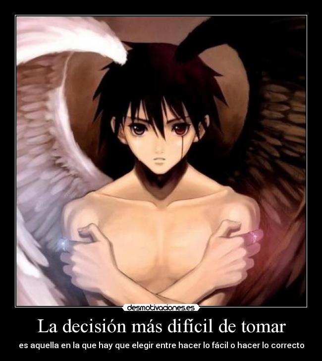 La decisión más difícil de tomar -