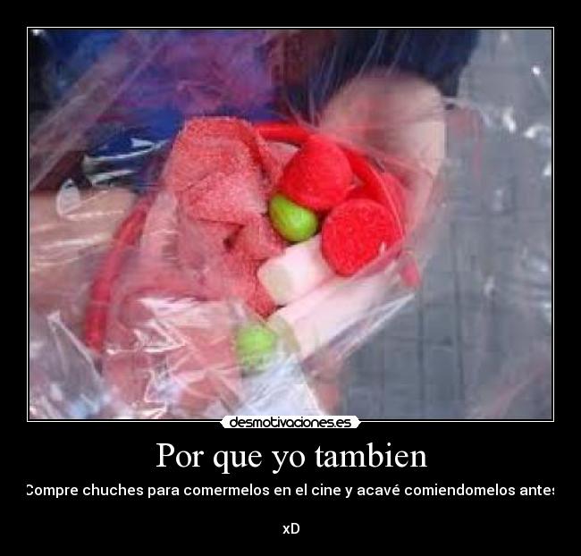 Por que yo tambien -