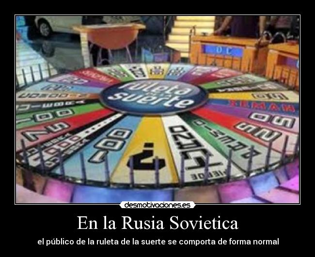En la Rusia Sovietica - el público de la ruleta de la suerte se comporta de forma normal