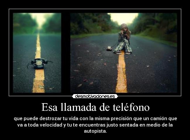 Esa llamada de teléfono -