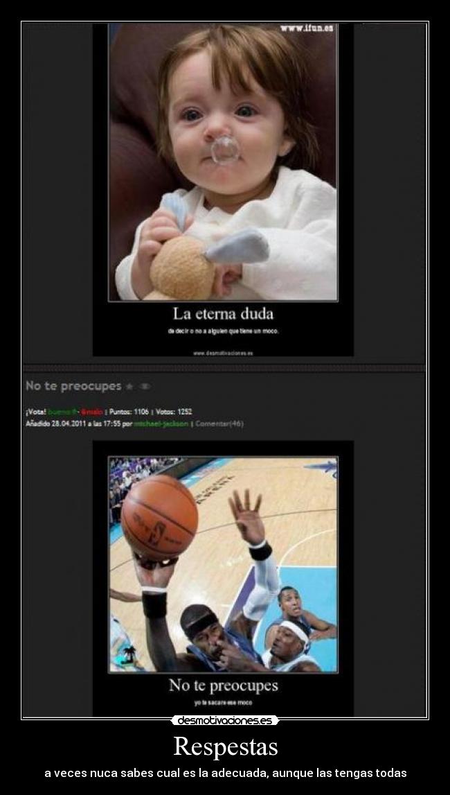 Respestas - a veces nuca sabes cual es la adecuada, aunque las tengas todas