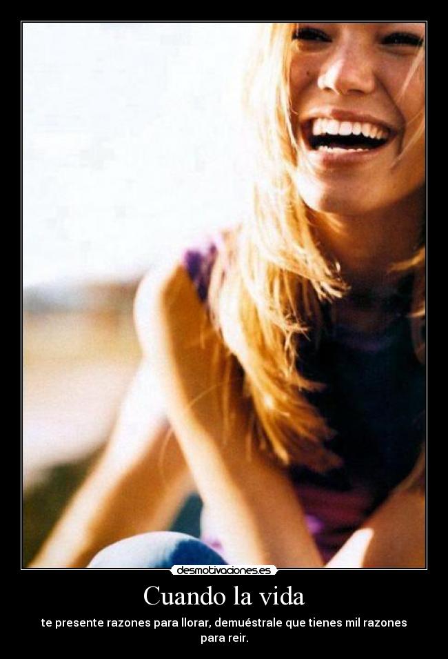 Cuando la vida -