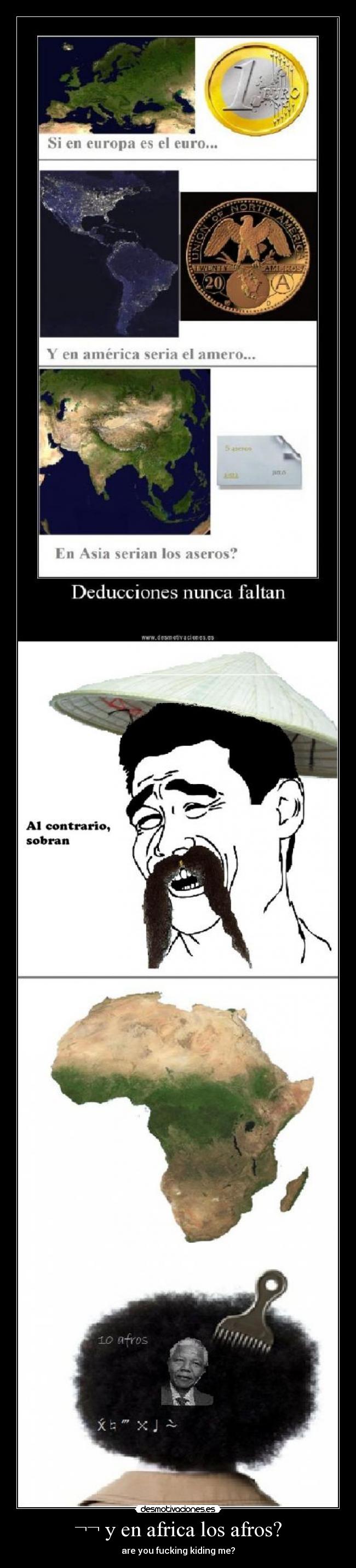 ¬¬ y en africa los afros? -