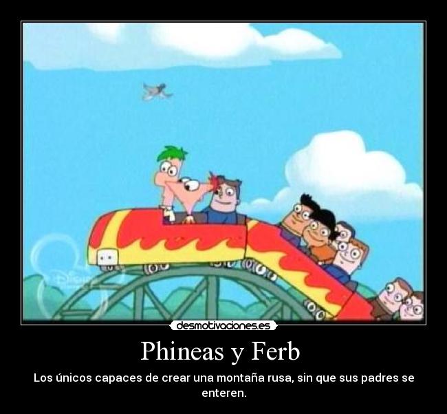 Phineas y Ferb -