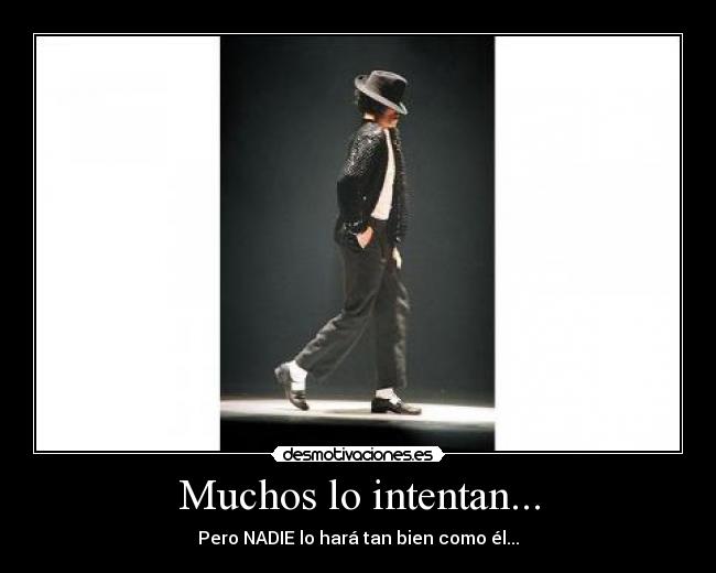 Muchos lo intentan... -