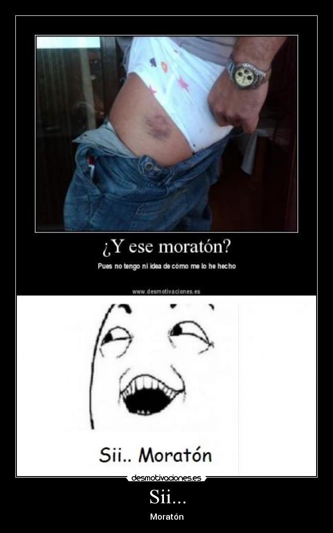 Sii... - Moratón