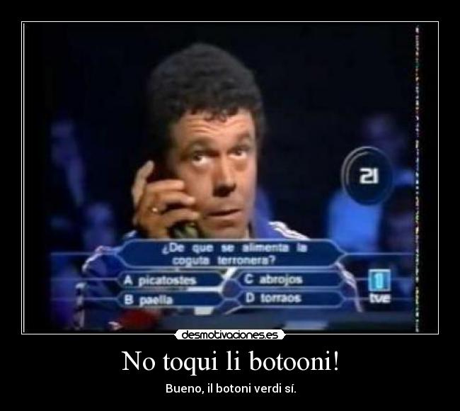 No toqui li botooni! - 