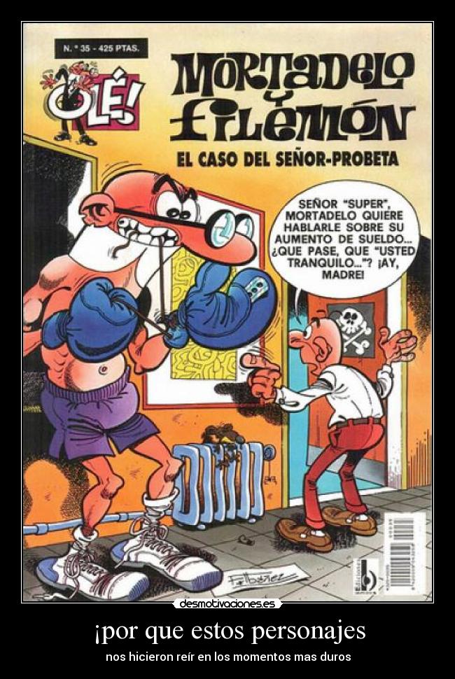 ¡por que estos personajes - 