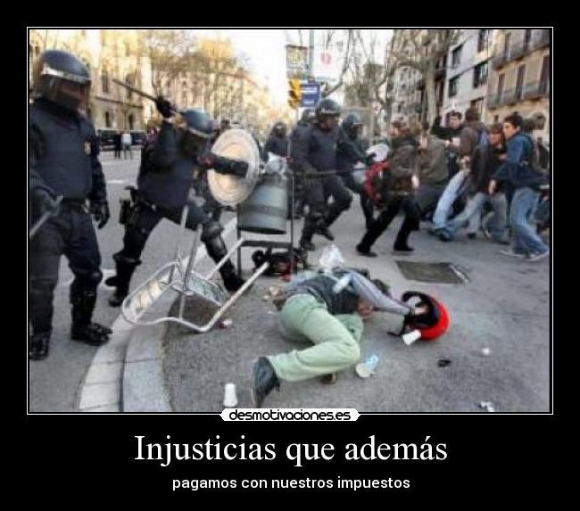 Injusticias que además - 