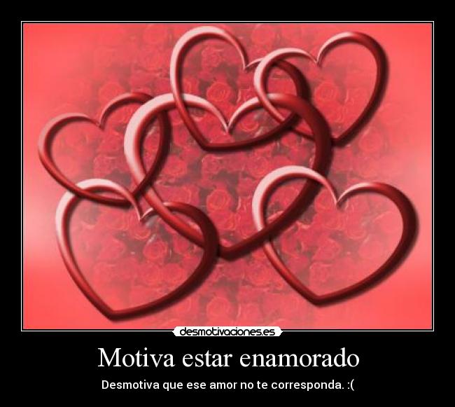 Motiva estar enamorado -