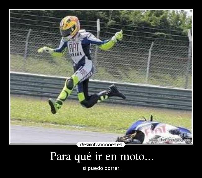 Para qué ir en moto... - 