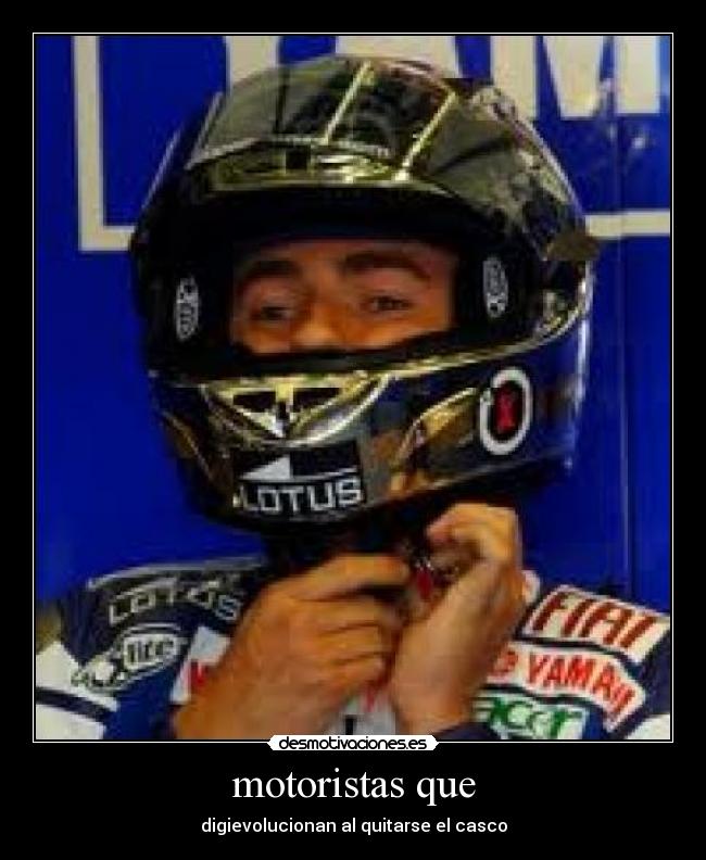 motoristas que - digievolucionan al quitarse el casco