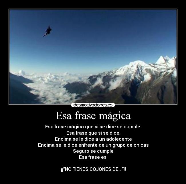 Esa frase mágica - 