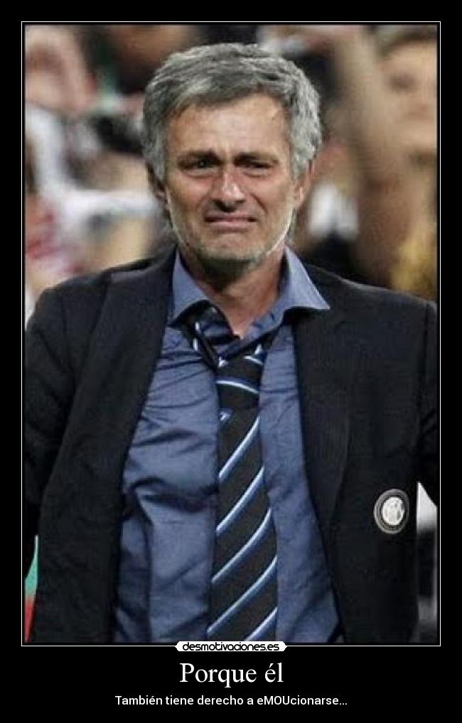 Porque él -