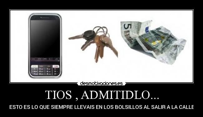 TIOS , ADMITIDLO... - 