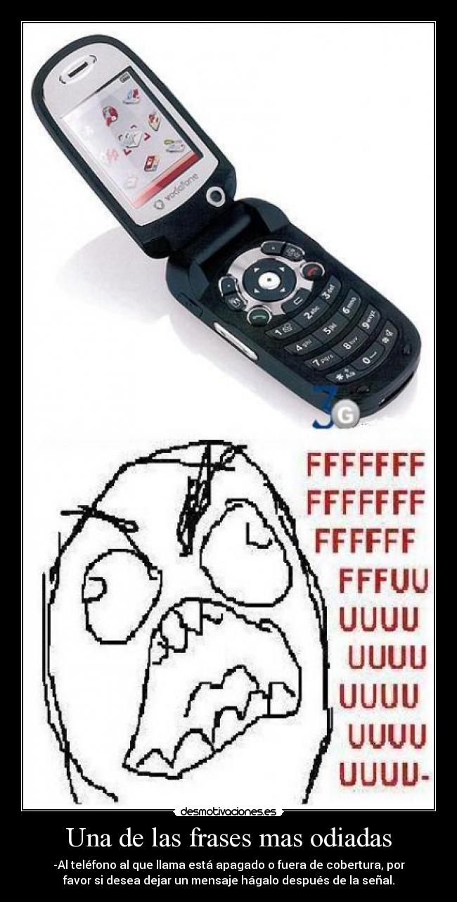 Una de las frases mas odiadas - 