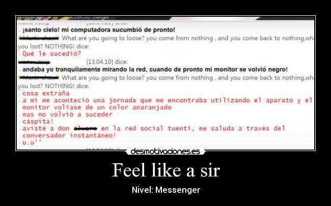 Feel like a sir -